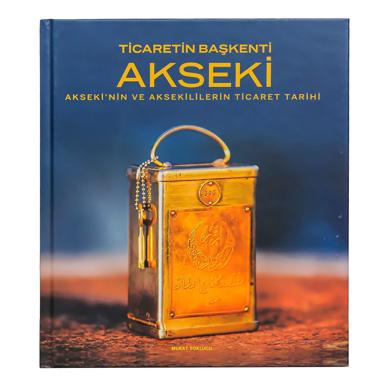 TİCARETİN BAŞKENTİ AKSEKİ KİTABI